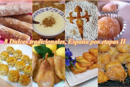8 Dulces tradicionales, España por etapas
